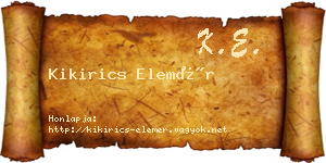 Kikirics Elemér névjegykártya